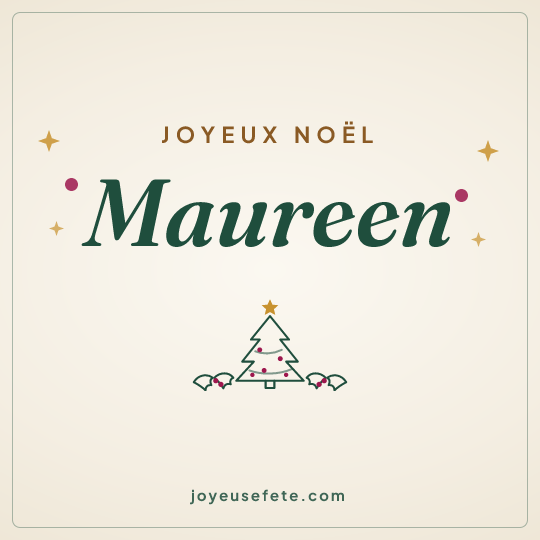 Image carrée « Joyeux Noël Maureen » pour WhatsApp