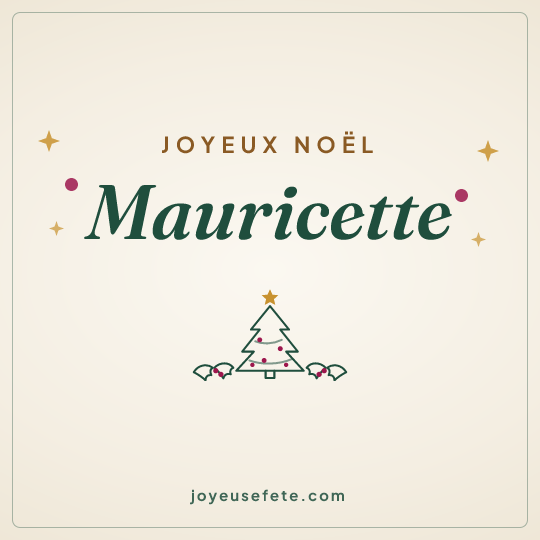 Image carrée « Joyeux Noël Mauricette » pour WhatsApp