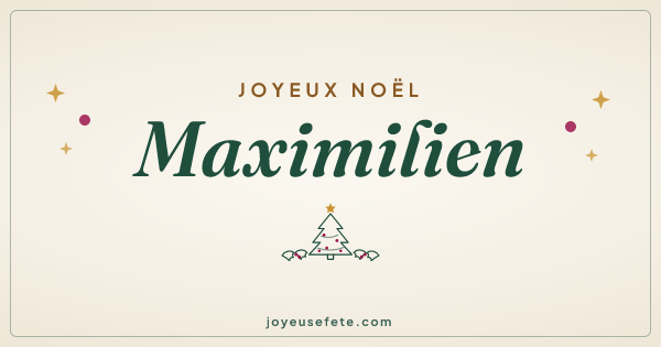 Image « Joyeux Noël Maximilien » au format large
