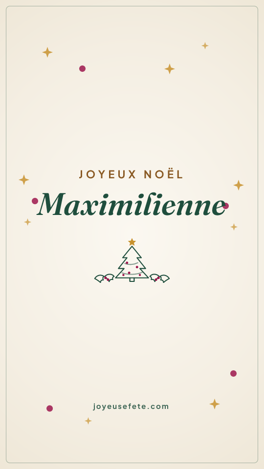 Image « Joyeux Noël Maximilienne » au format story