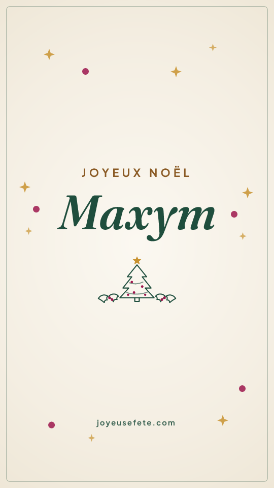 Image « Joyeux Noël Maxym » au format story