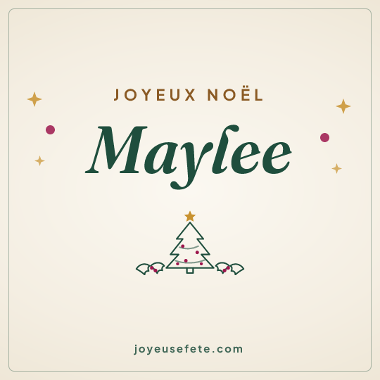 Image carrée « Joyeux Noël Maylee » pour WhatsApp