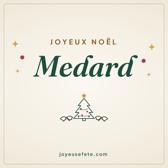 Image carrée « Joyeux Noël Medard » pour WhatsApp