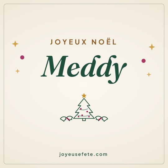 Image carrée « Joyeux Noël Meddy » pour WhatsApp