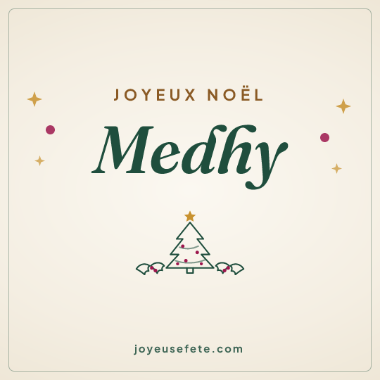Image carrée « Joyeux Noël Medhy » pour WhatsApp