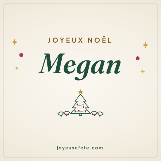 Image carrée « Joyeux Noël Megan » pour WhatsApp