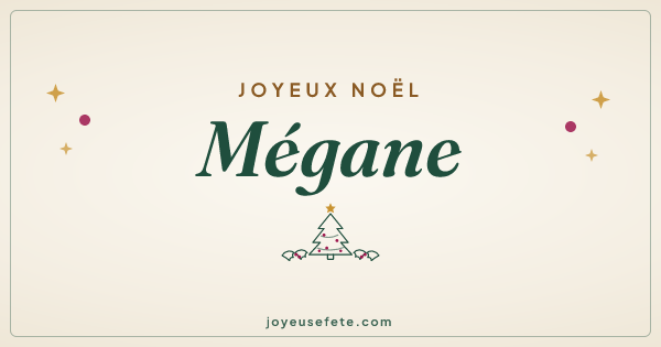 Image « Joyeux Noël Mégane » au format large