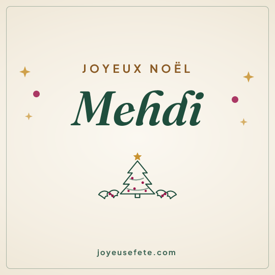 Image carrée « Joyeux Noël Mehdi » pour WhatsApp