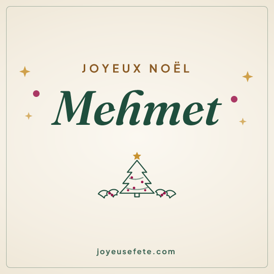 Image carrée « Joyeux Noël Mehmet » pour WhatsApp