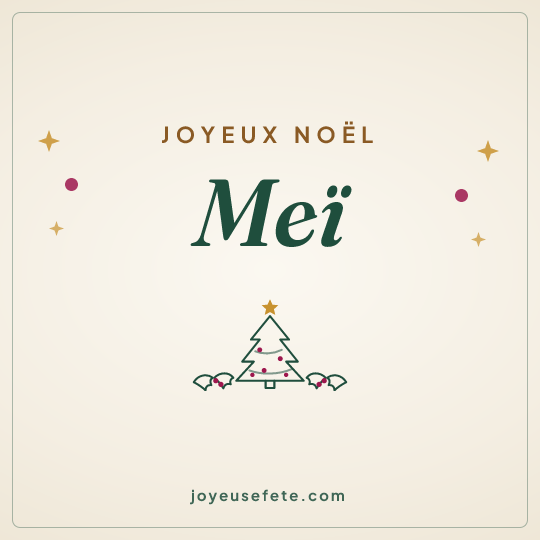 Image carrée « Joyeux Noël Meï » pour WhatsApp