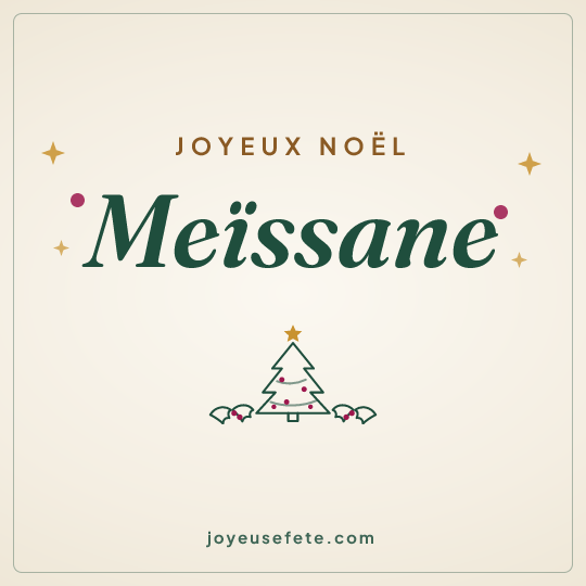 Image carrée « Joyeux Noël Meïssane » pour WhatsApp