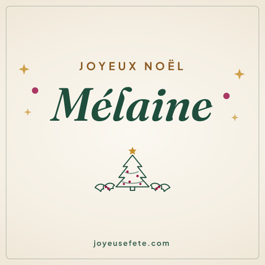 Image carrée « Joyeux Noël Mélaine » pour WhatsApp