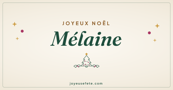 Image « Joyeux Noël Mélaine » au format large