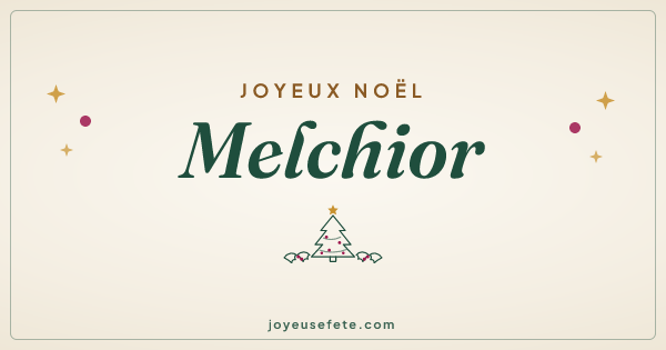 Image « Joyeux Noël Melchior » au format large