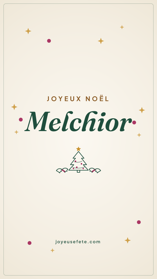 Image « Joyeux Noël Melchior » au format story