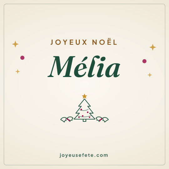 Image carrée « Joyeux Noël Mélia » pour WhatsApp
