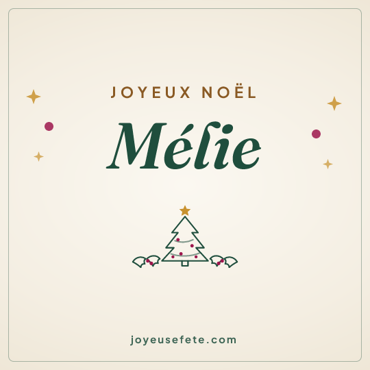 Image carrée « Joyeux Noël Mélie » pour WhatsApp