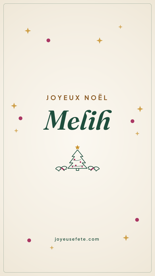 Image « Joyeux Noël Melih » au format story