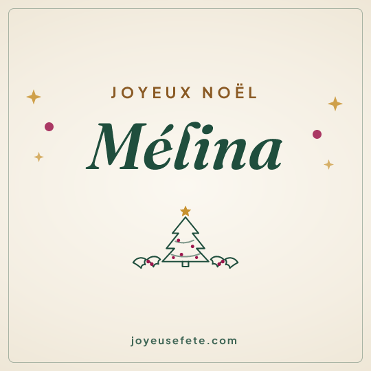 Image carrée « Joyeux Noël Mélina » pour WhatsApp