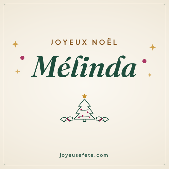 Image carrée « Joyeux Noël Mélinda » pour WhatsApp
