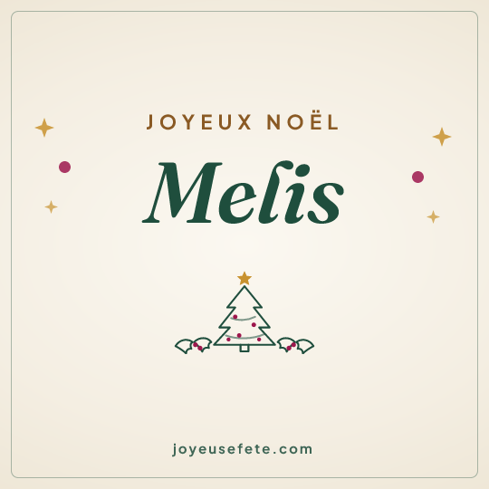 Image carrée « Joyeux Noël Melis » pour WhatsApp