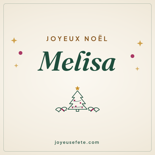 Image carrée « Joyeux Noël Melisa » pour WhatsApp