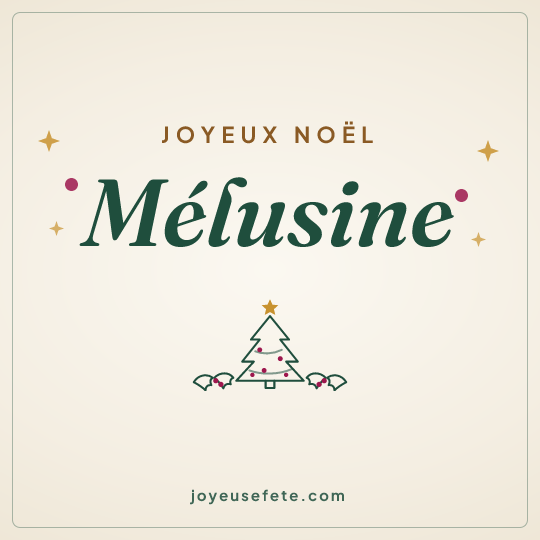 Image carrée « Joyeux Noël Mélusine » pour WhatsApp