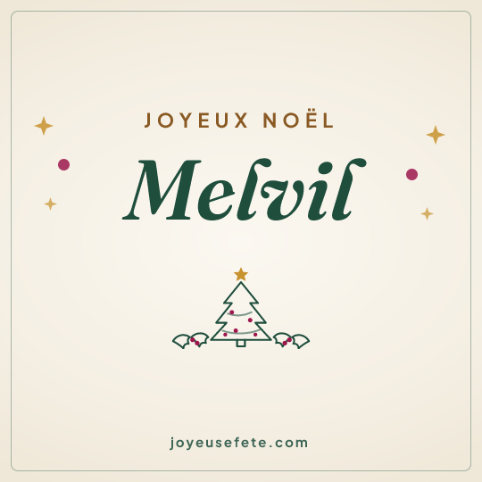 Image carrée « Joyeux Noël Melvil » pour WhatsApp