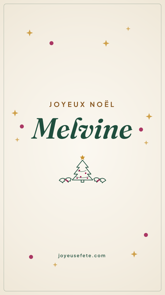 Image « Joyeux Noël Melvine » au format story