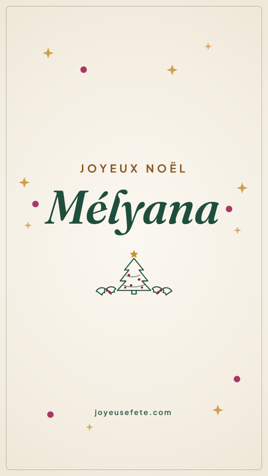 Image « Joyeux Noël Mélyana » au format story