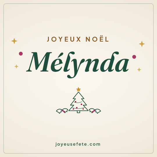 Image carrée « Joyeux Noël Mélynda » pour WhatsApp