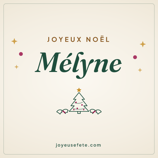 Image carrée « Joyeux Noël Mélyne » pour WhatsApp