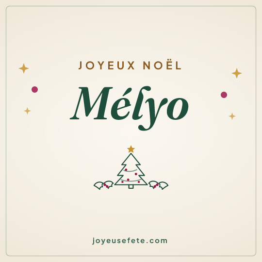 Image carrée « Joyeux Noël Mélyo » pour WhatsApp