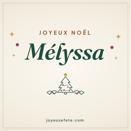 Image carrée « Joyeux Noël Mélyssa » pour WhatsApp