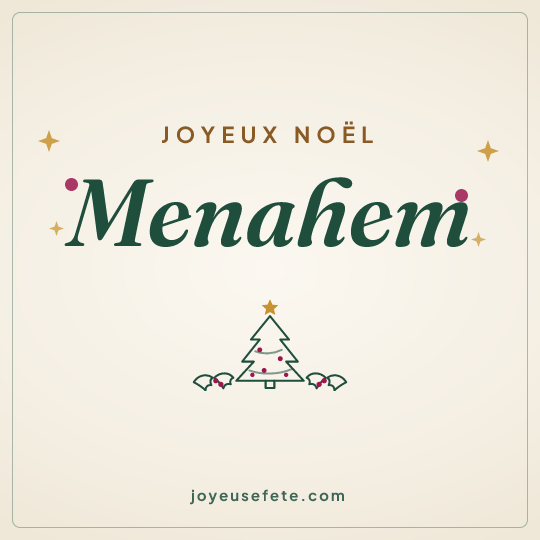 Image carrée « Joyeux Noël Menahem » pour WhatsApp