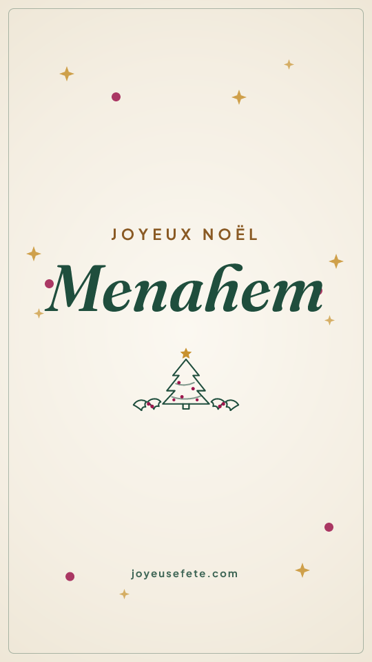 Image « Joyeux Noël Menahem » au format story