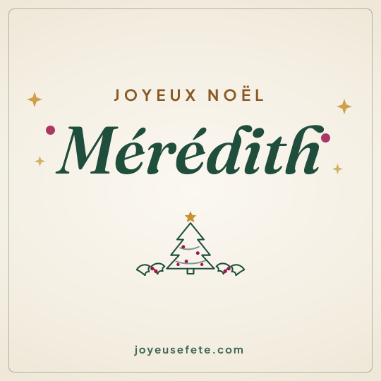 Image carrée « Joyeux Noël Mérédith » pour WhatsApp