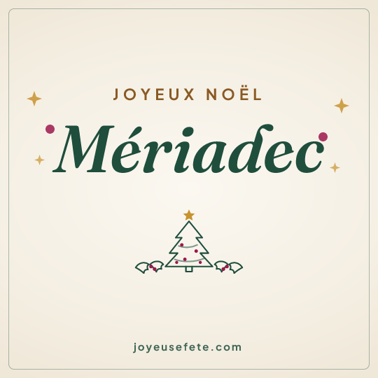 Image carrée « Joyeux Noël Mériadec » pour WhatsApp