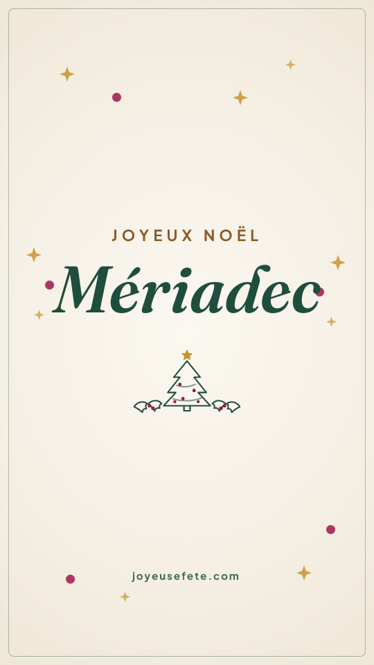 Image « Joyeux Noël Mériadec » au format story