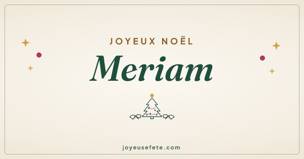 Image « Joyeux Noël Meriam » au format large