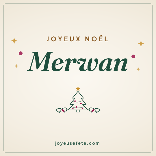 Image carrée « Joyeux Noël Merwan » pour WhatsApp