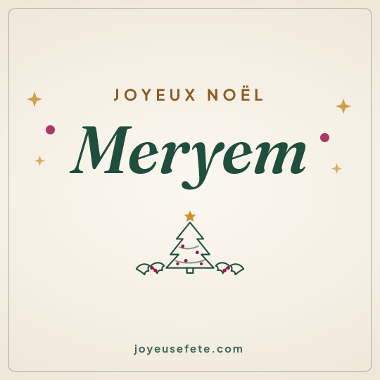 Image carrée « Joyeux Noël Meryem » pour WhatsApp