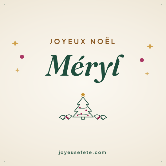 Image carrée « Joyeux Noël Méryl » pour WhatsApp
