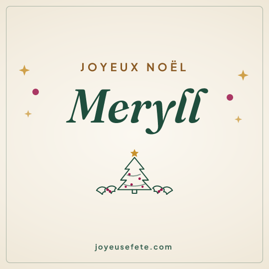 Image carrée « Joyeux Noël Meryll » pour WhatsApp