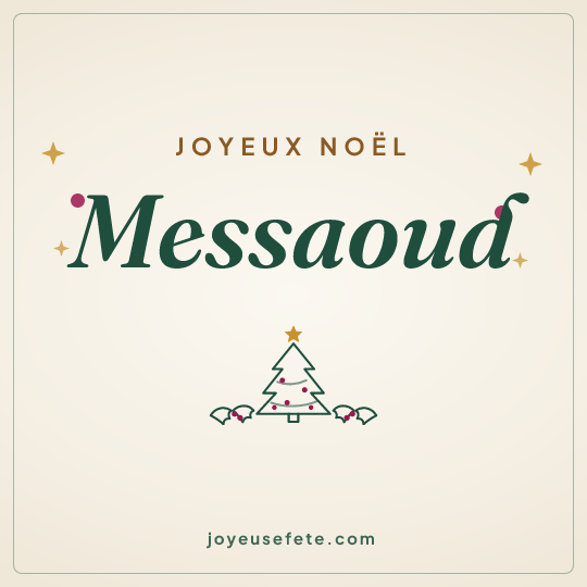 Image carrée « Joyeux Noël Messaoud » pour WhatsApp