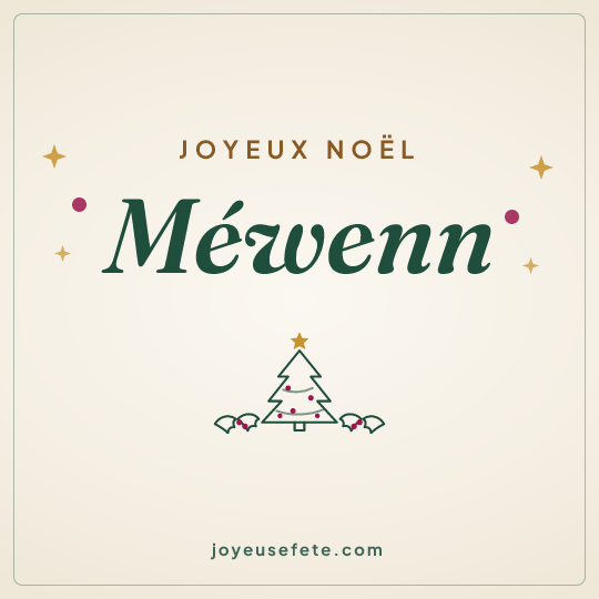 Image carrée « Joyeux Noël Méwenn » pour WhatsApp