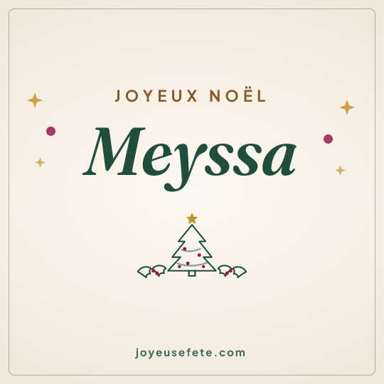 Image carrée « Joyeux Noël Meyssa » pour WhatsApp