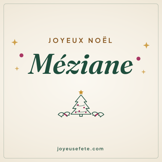 Image carrée « Joyeux Noël Méziane » pour WhatsApp