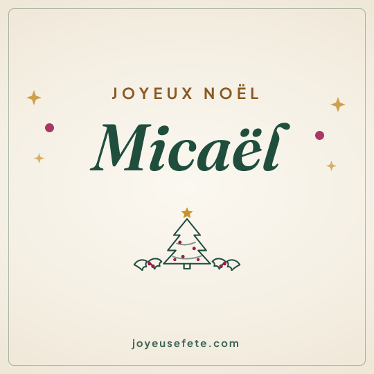 Image carrée « Joyeux Noël Micaël » pour WhatsApp