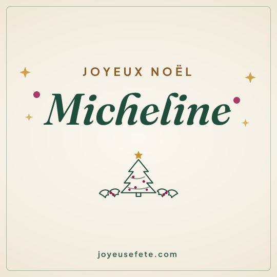 Image carrée « Joyeux Noël Micheline » pour WhatsApp